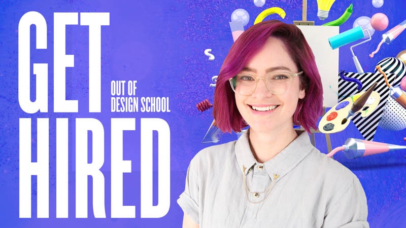 6 Tips to Help You Get Hired Out of Design School