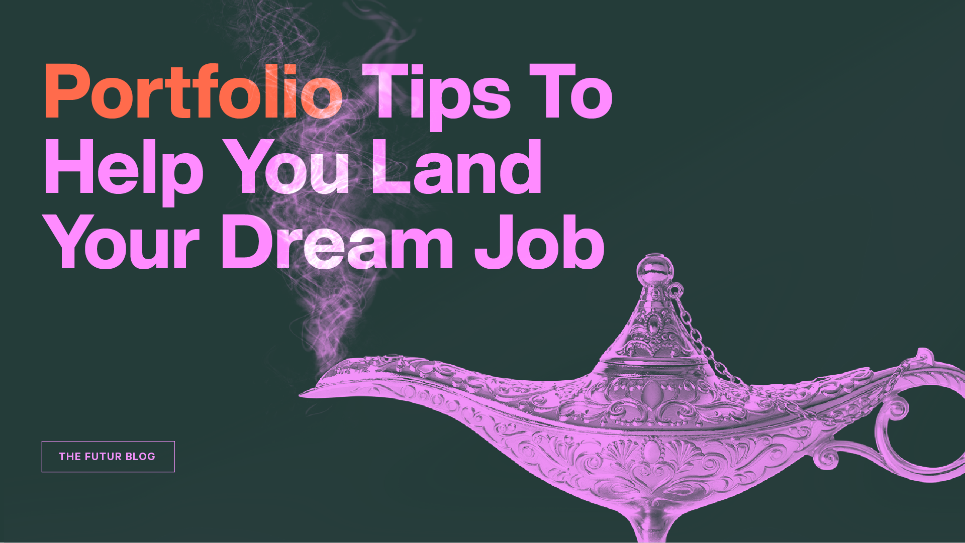 Portfolio Tips To Help You Land Your Dream Job
