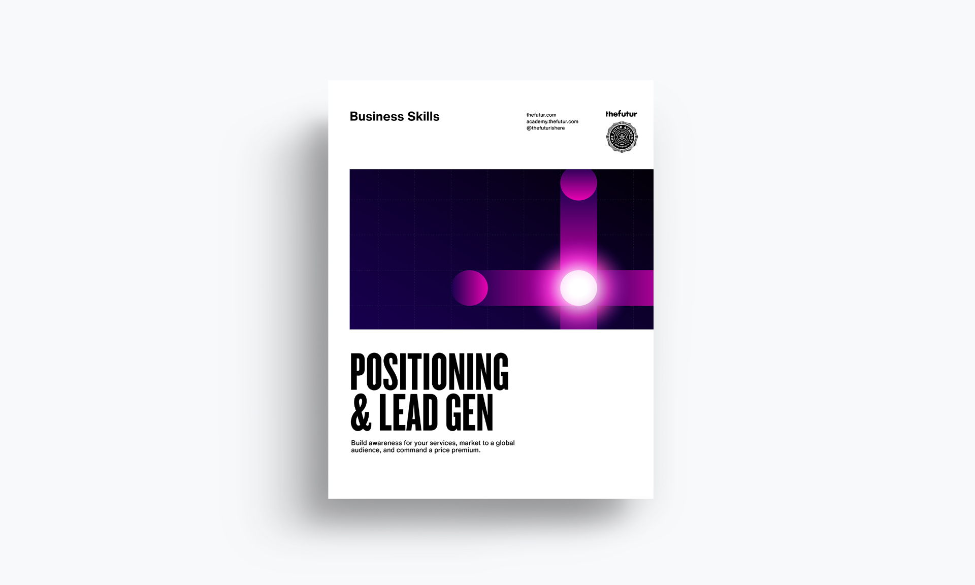 Positioning & Lead Generation
