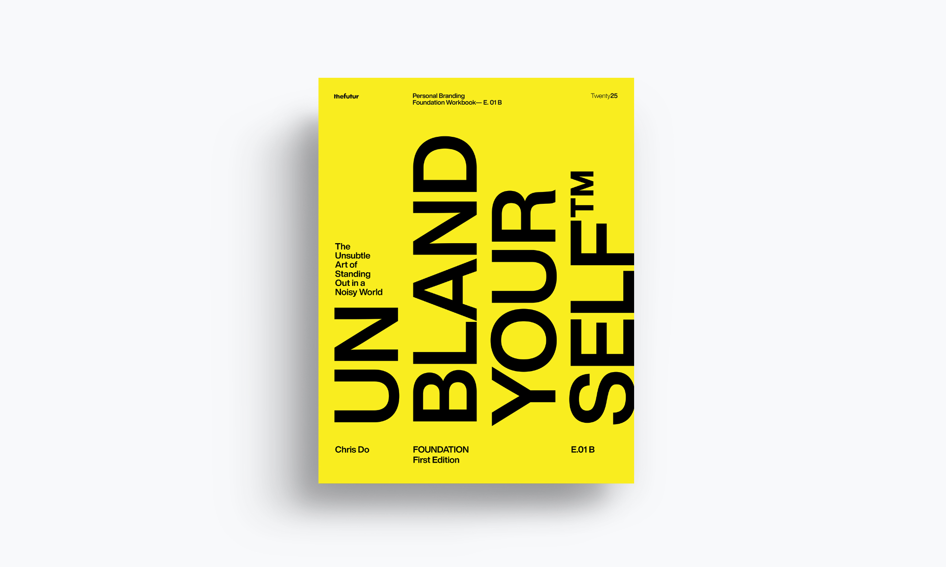 Unbland™ Yourself